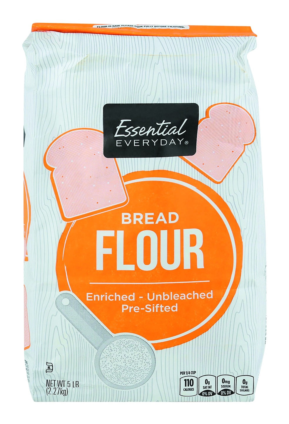 Essential Everyday Bread Flour, Enriched, Unbleached, Pre-SiftedBread Flour, Enriched, Unbleached, Pre-Sifted